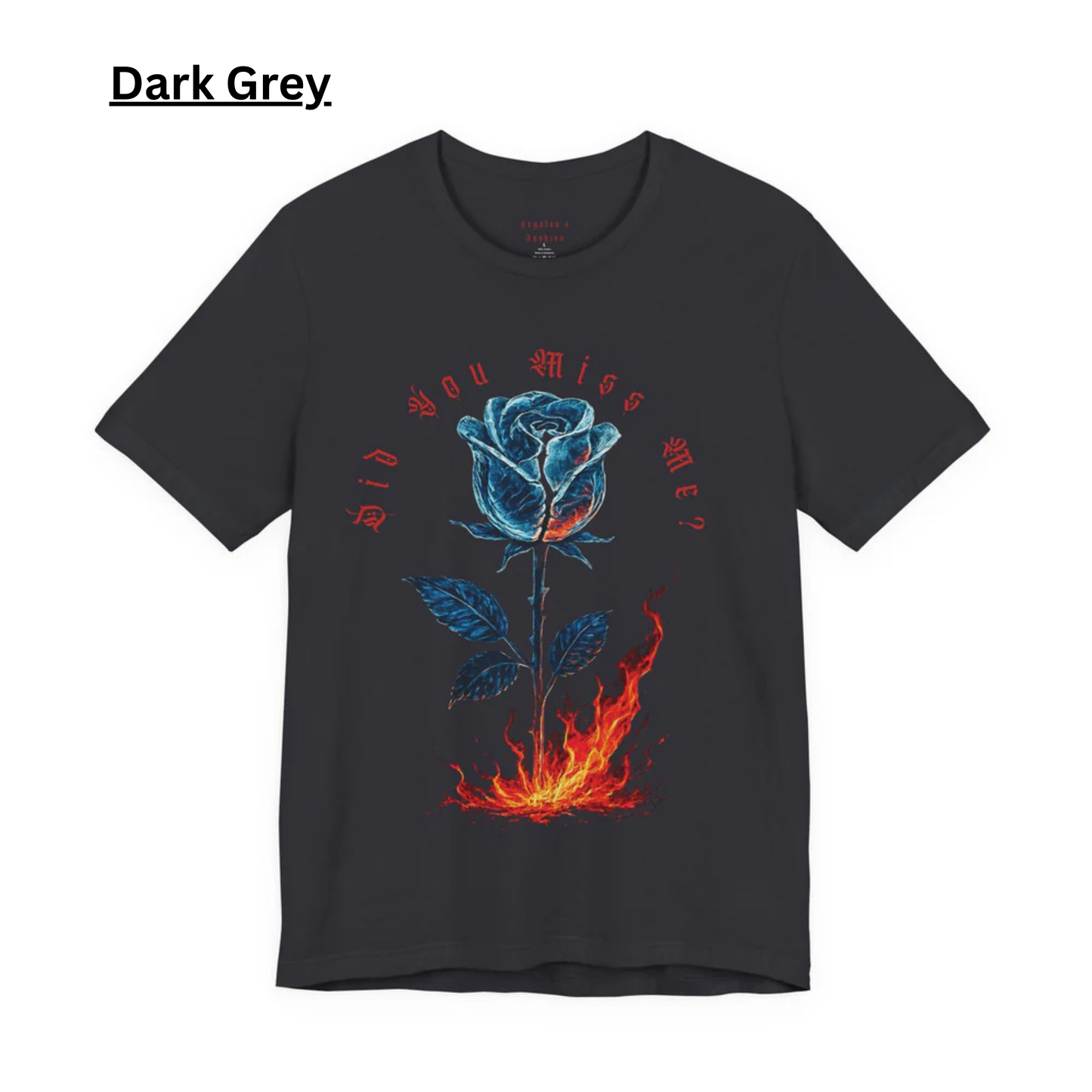 Did You Miss Me? - Unisex Jersey Short Sleeve Tee